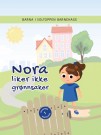 Nora liker ikke grønnsaker thumbnail